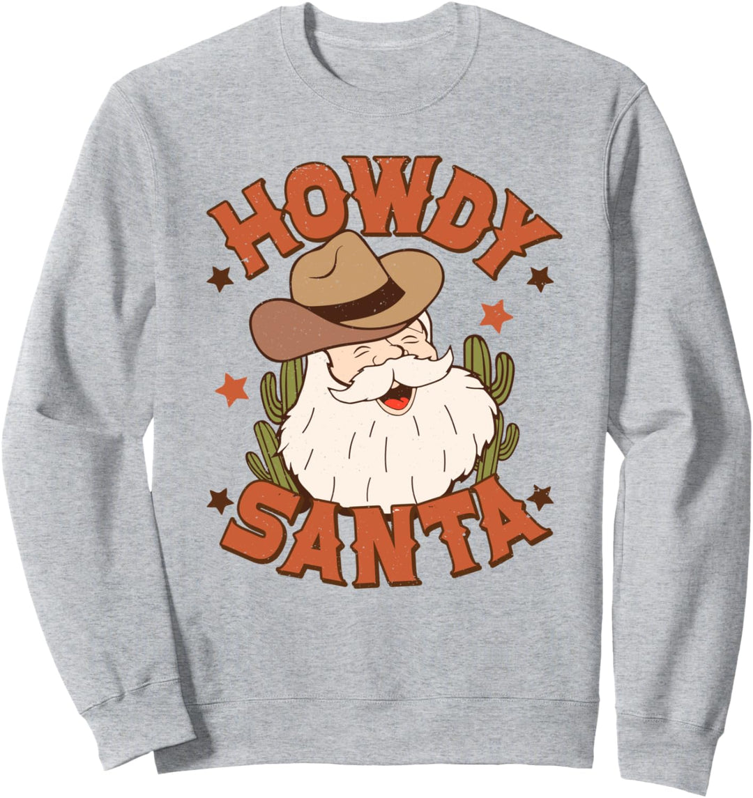 Retro Howdy Santa Christmas Rodeo Western Cowboy Cowgirl Sweatshirt