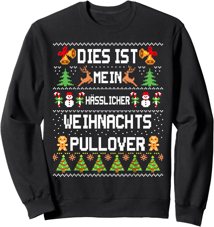 Dies Ist Mein Hässlicher Weihnachtspullover Sweatshirt