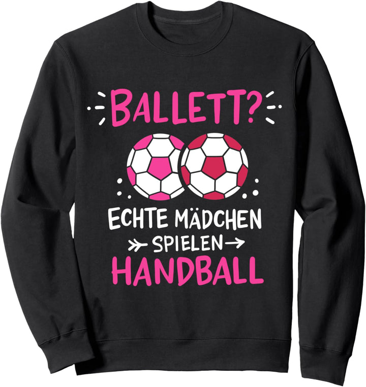 Handball Handballerin Handballsport Handballspielerin Sweatshirt