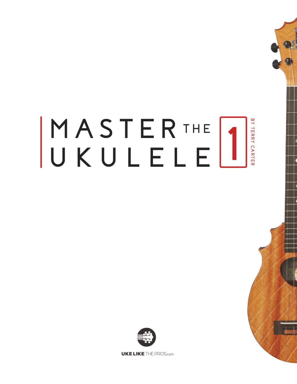 Master The Ukulele 1, Taschenbuch