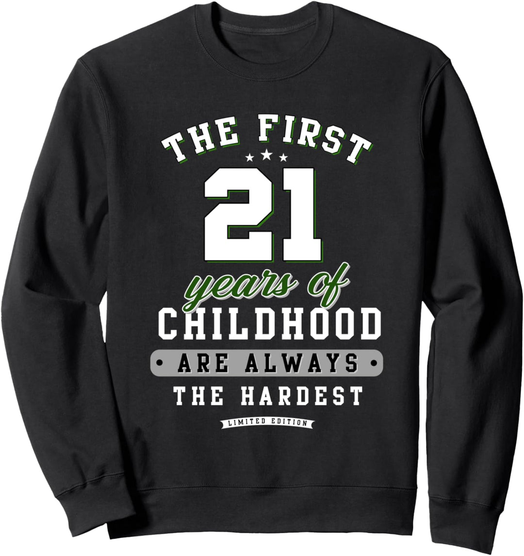 21. Geburtstag lustiges Geschenk life Begins at 21 Jahre alt Sweatshirt
