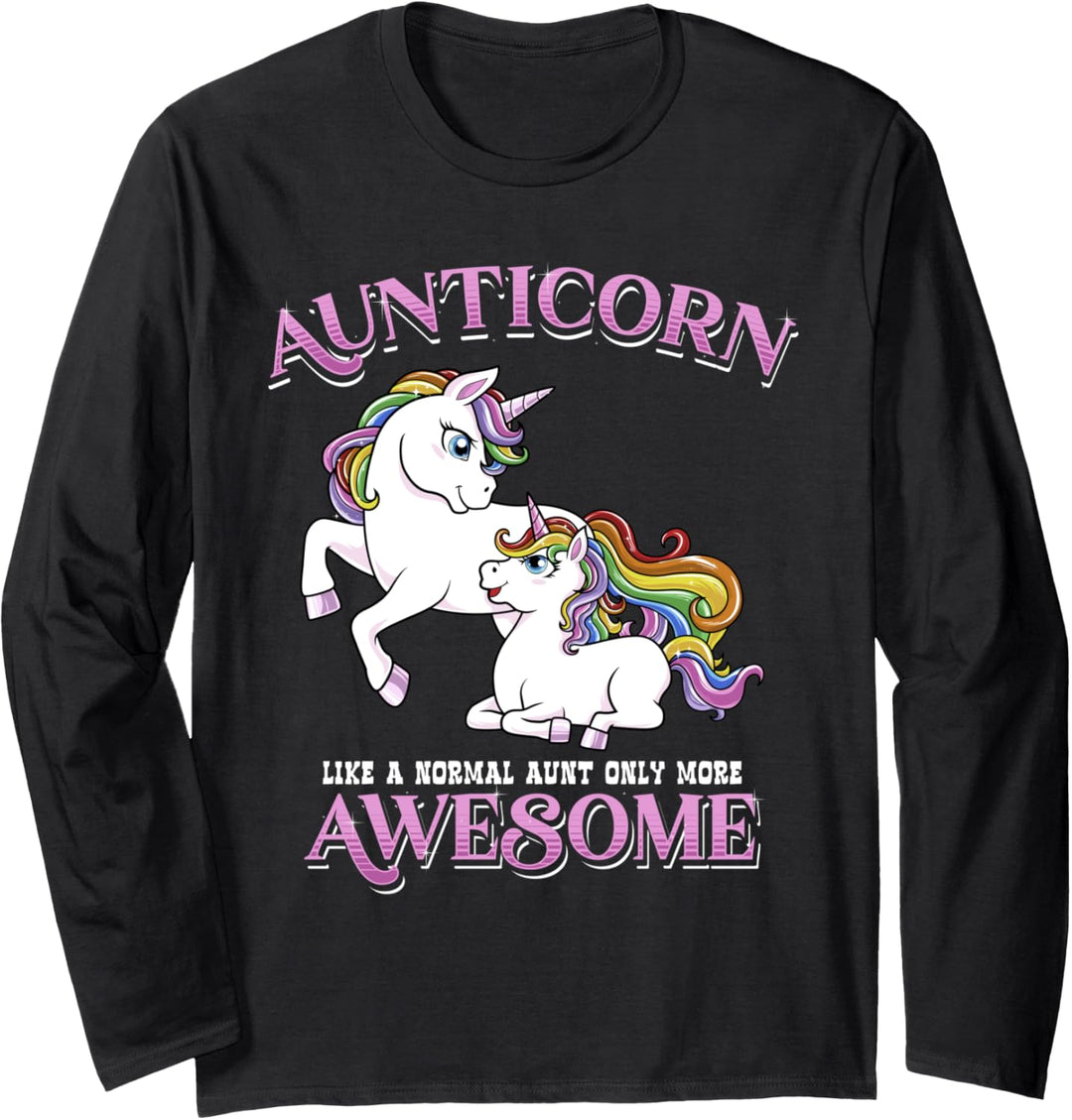 Aunticorn Like A Normal Aunt But More Awesome Aunt Unicorn Langarmshirt
