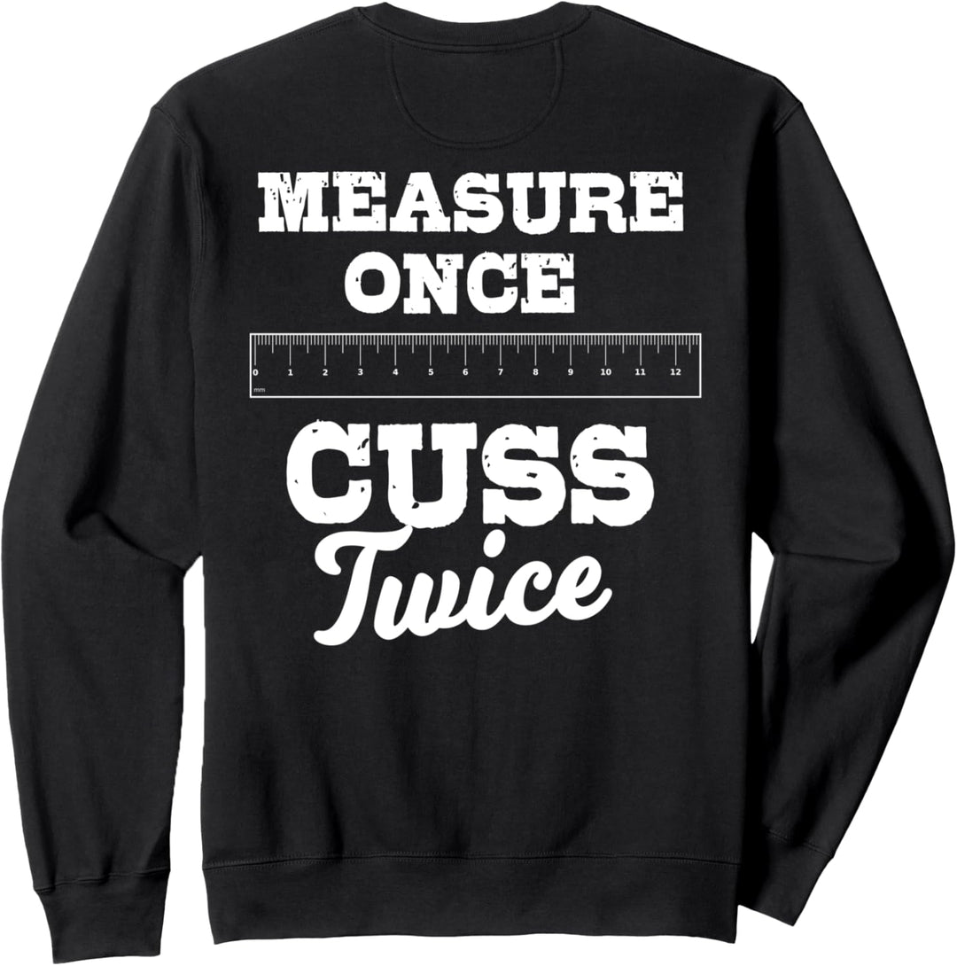 Zimmermann Geschenke Design auf der Rückseite der Kleidung Sweatshirt
