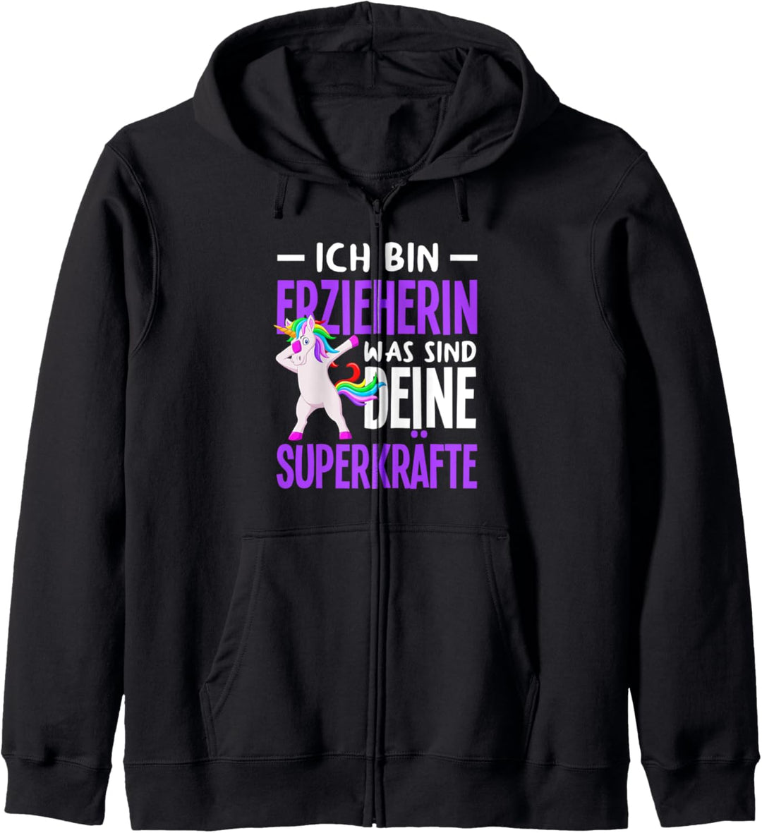 Ich Bin Erzieherin Was Sind Deine Kräfte Lustiges Erzieher Kapuzenjacke