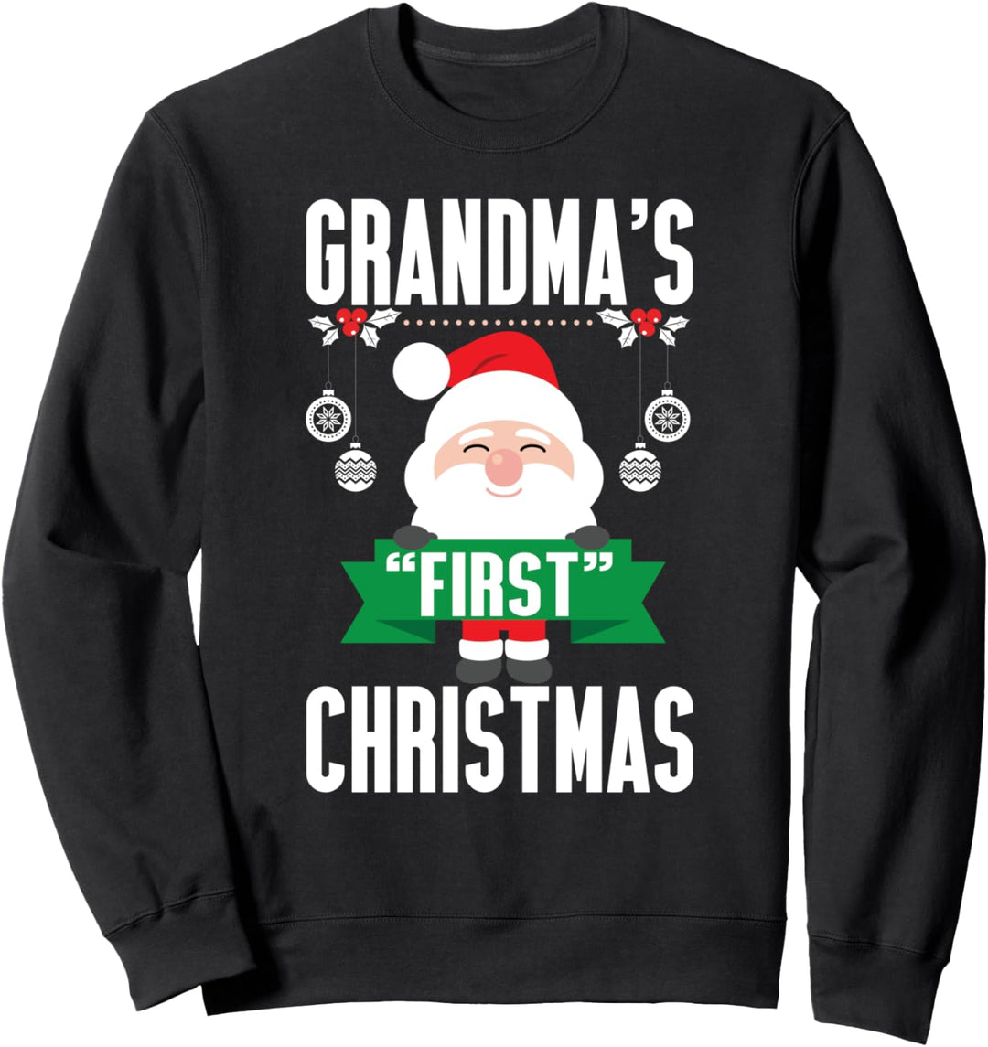 Erste Weihnachten Als Oma Nana Grossmutter Sweatshirt