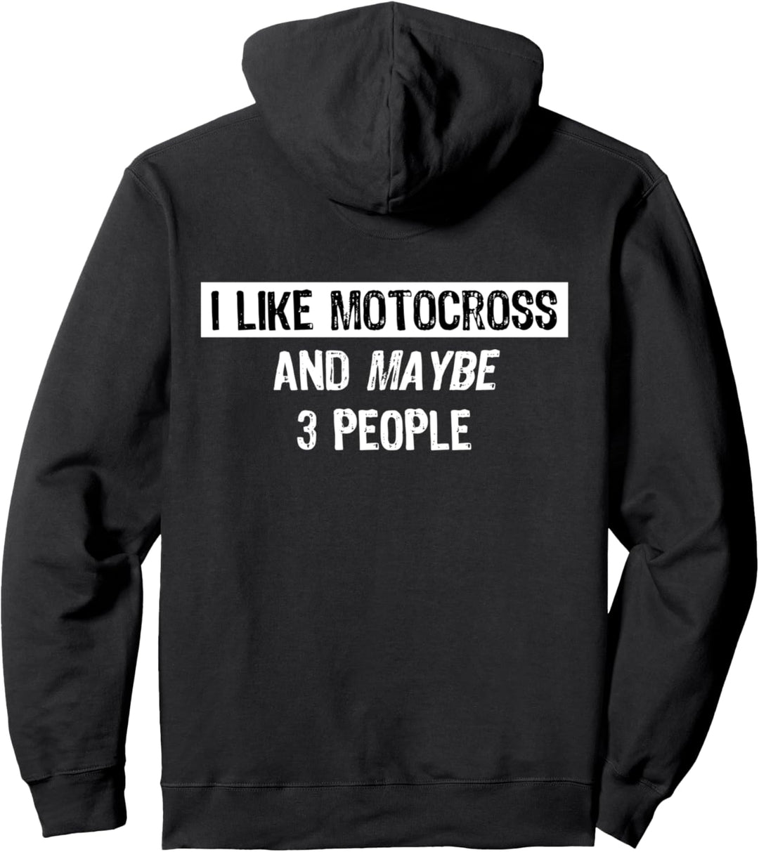 I like Motocross - Funny Motocross Dirt Bike Gift Pullover Hoodie