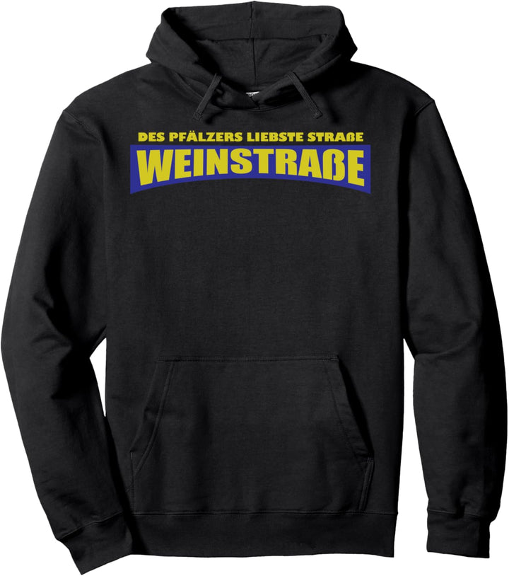 Weinstrasse Pfalz Heimatliebe Pfalzkind Pfalzpower Riesling Pullover Hoodie