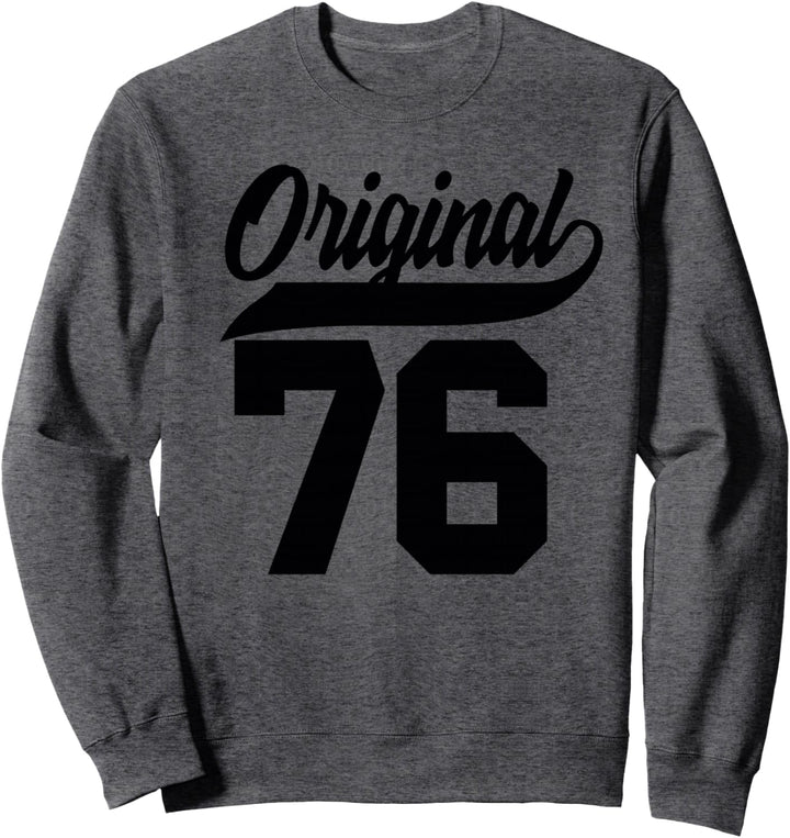 47.Geburtstag Original Männer Frauen Vintage Jahrgang 1976 Sweatshirt