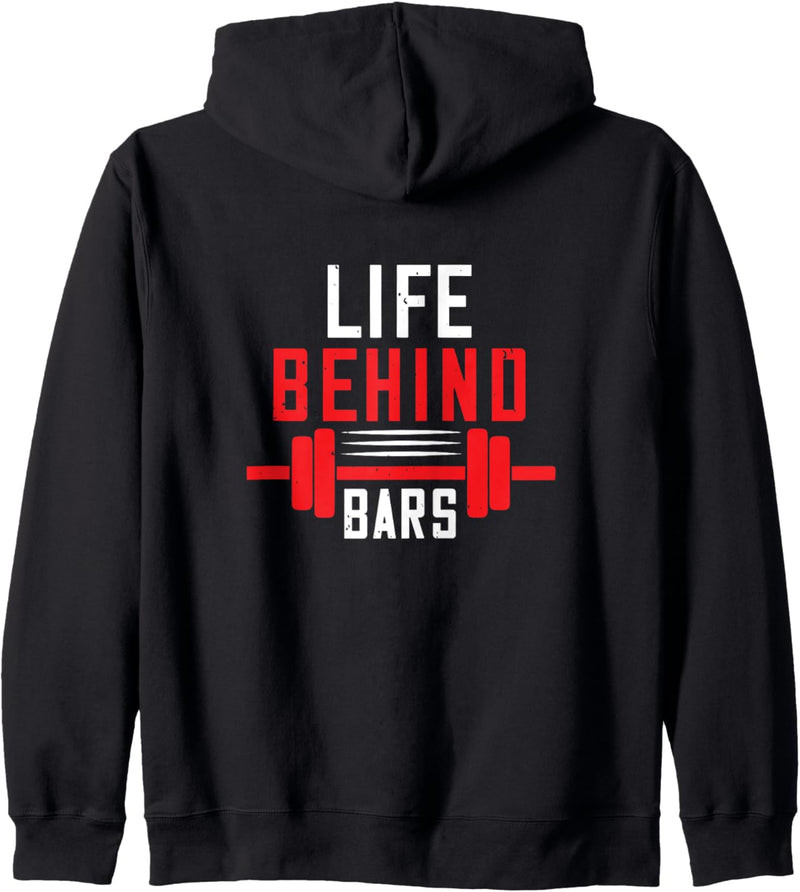 Fitness Muskeln Aufbau Design - Life Behind Bars Kapuzenjacke