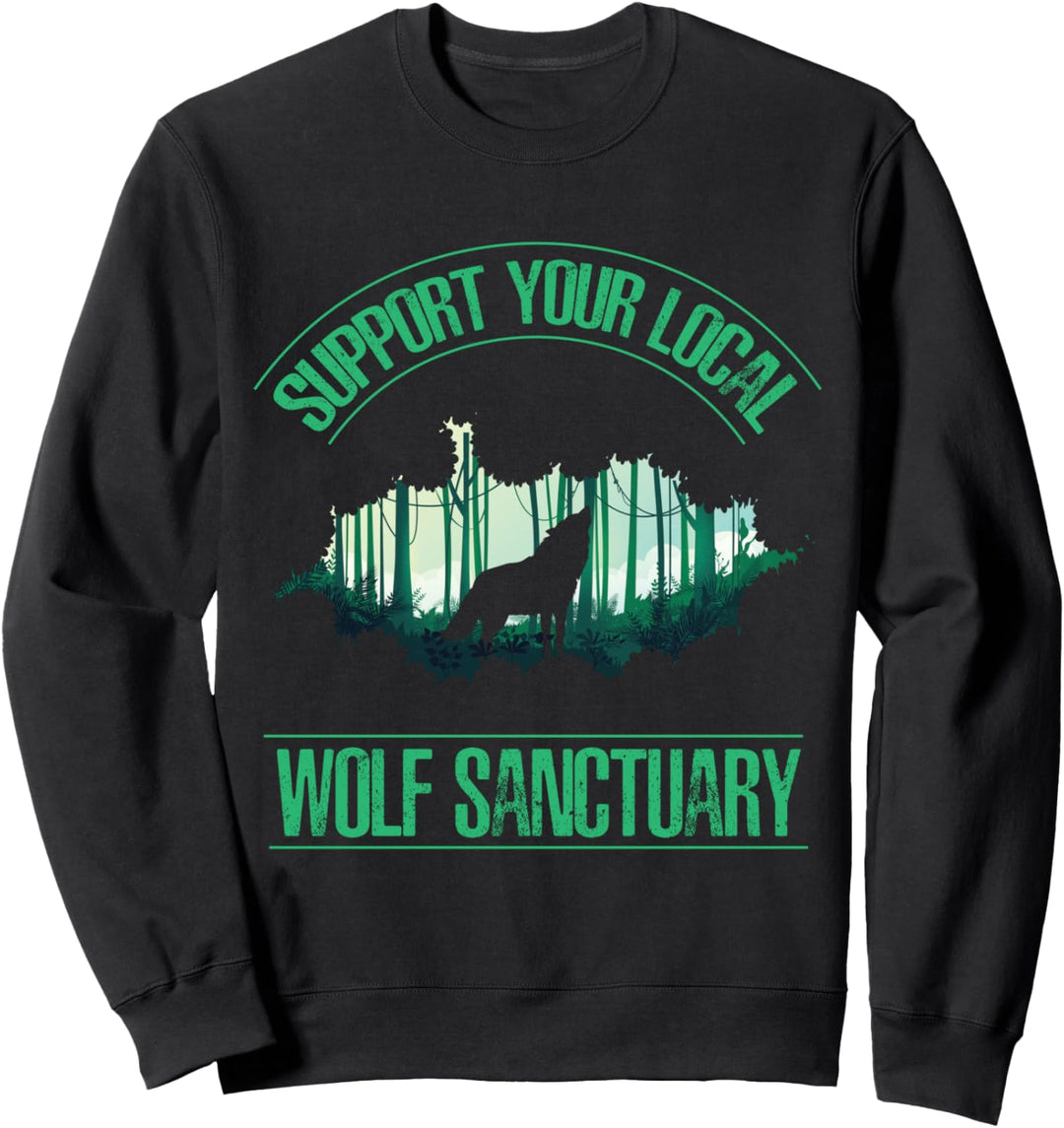 Wolf Raubtier Wolfschutzgebiet - Wildnis Wölfe Jäger Sweatshirt