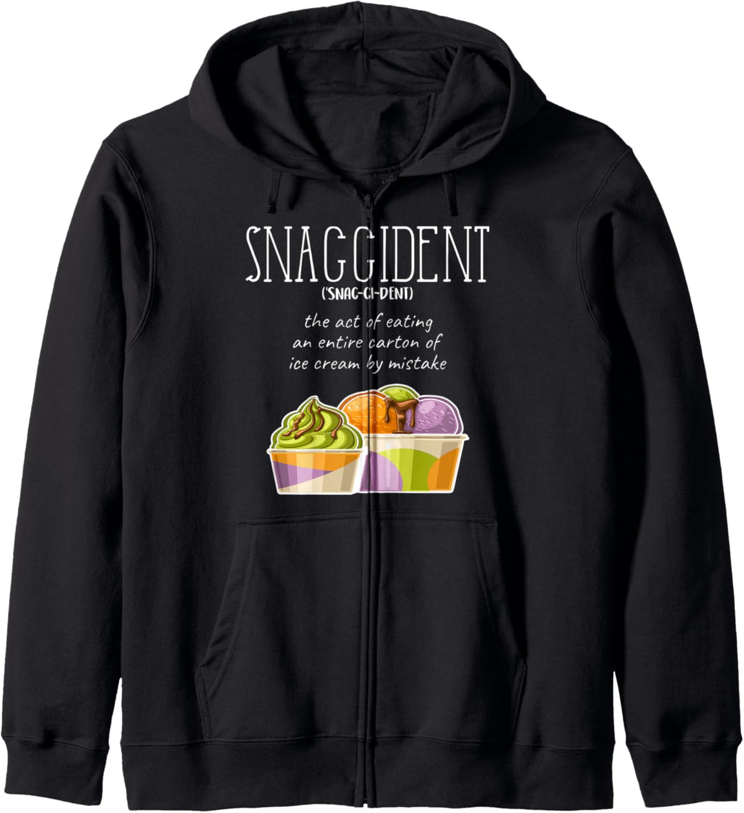 Snaccident Funny Ice Cream Lover Kapuzenjacke