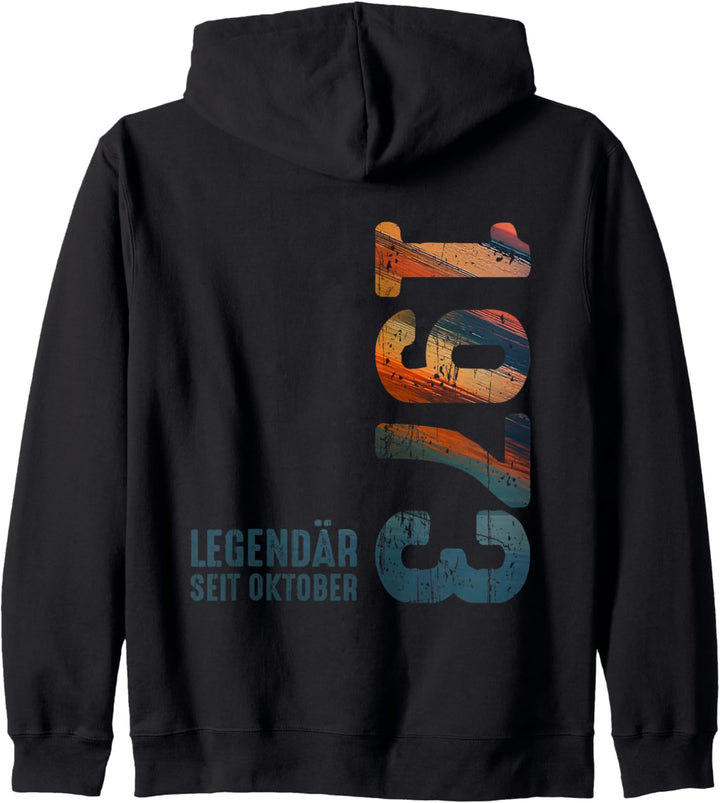 Legendär Seit Oktober 1973 Geburtstag Limited Edition 1973 Kapuzenjacke