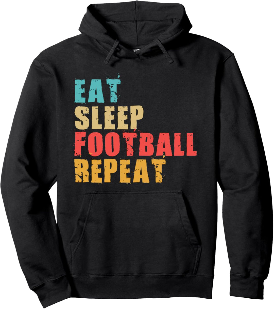 Eat Sleep Football Repeat Motivational Gift ACE034d Pullover Hoodie