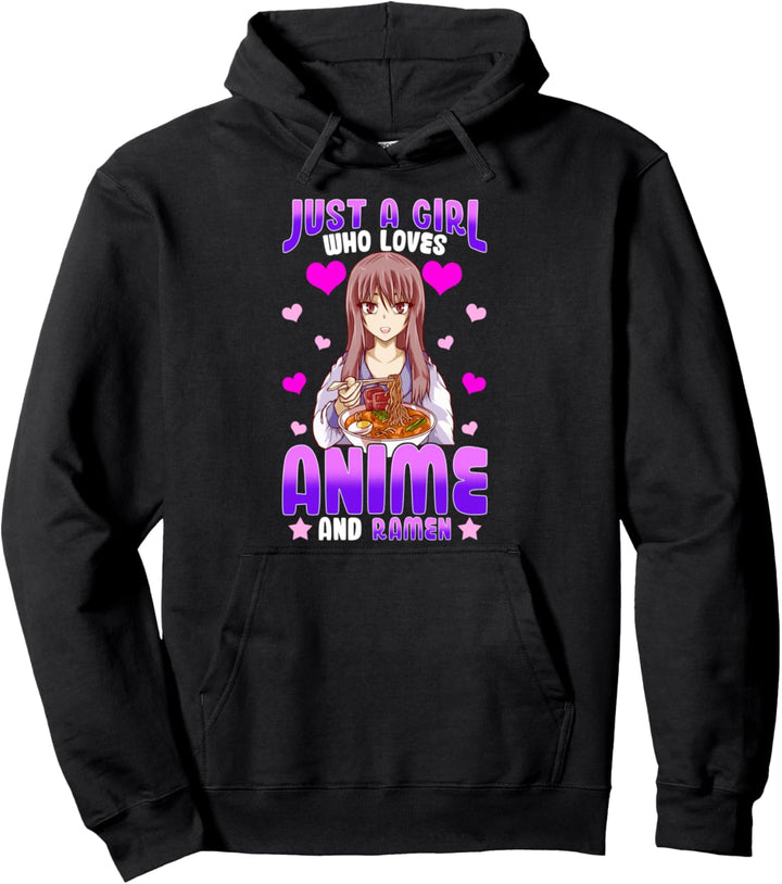 Cute & Funny Just A Girl Who Loves Anime And Ramen Foodie Pullover Hoodie