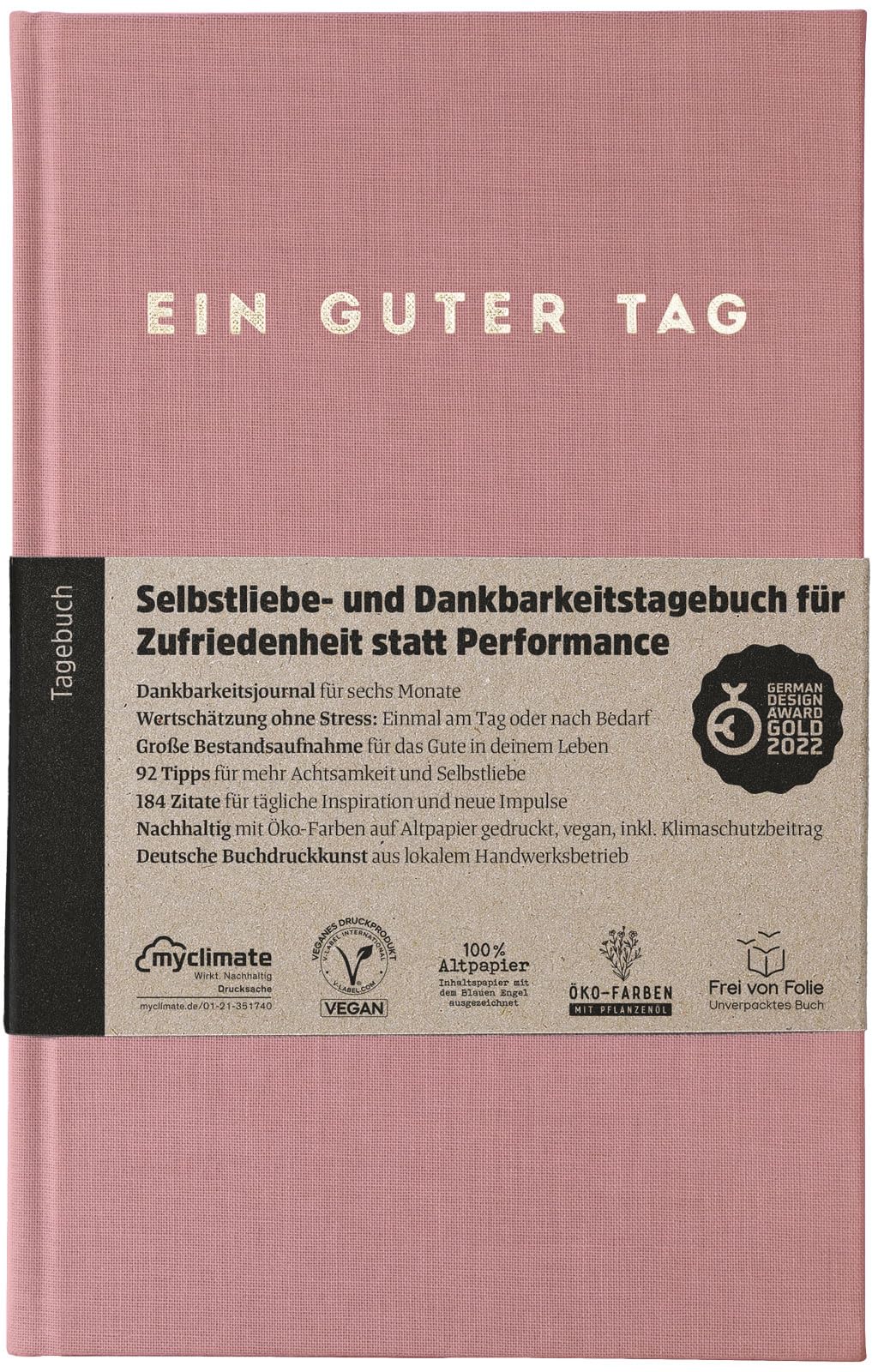 Ein guter Tag, Selbstliebe- und Dankbarkeitstagebuch. Nur 5-6 Minuten am Tag. Für Dankbarkeit, Achts