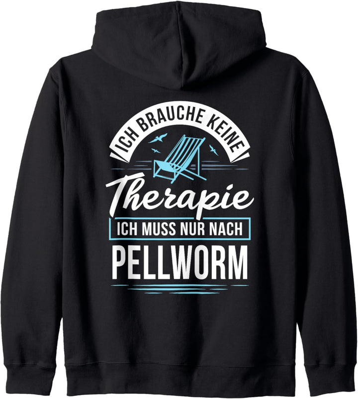 Ich brauche keine Therapie ich muss nur nach Pellworm Kapuzenjacke