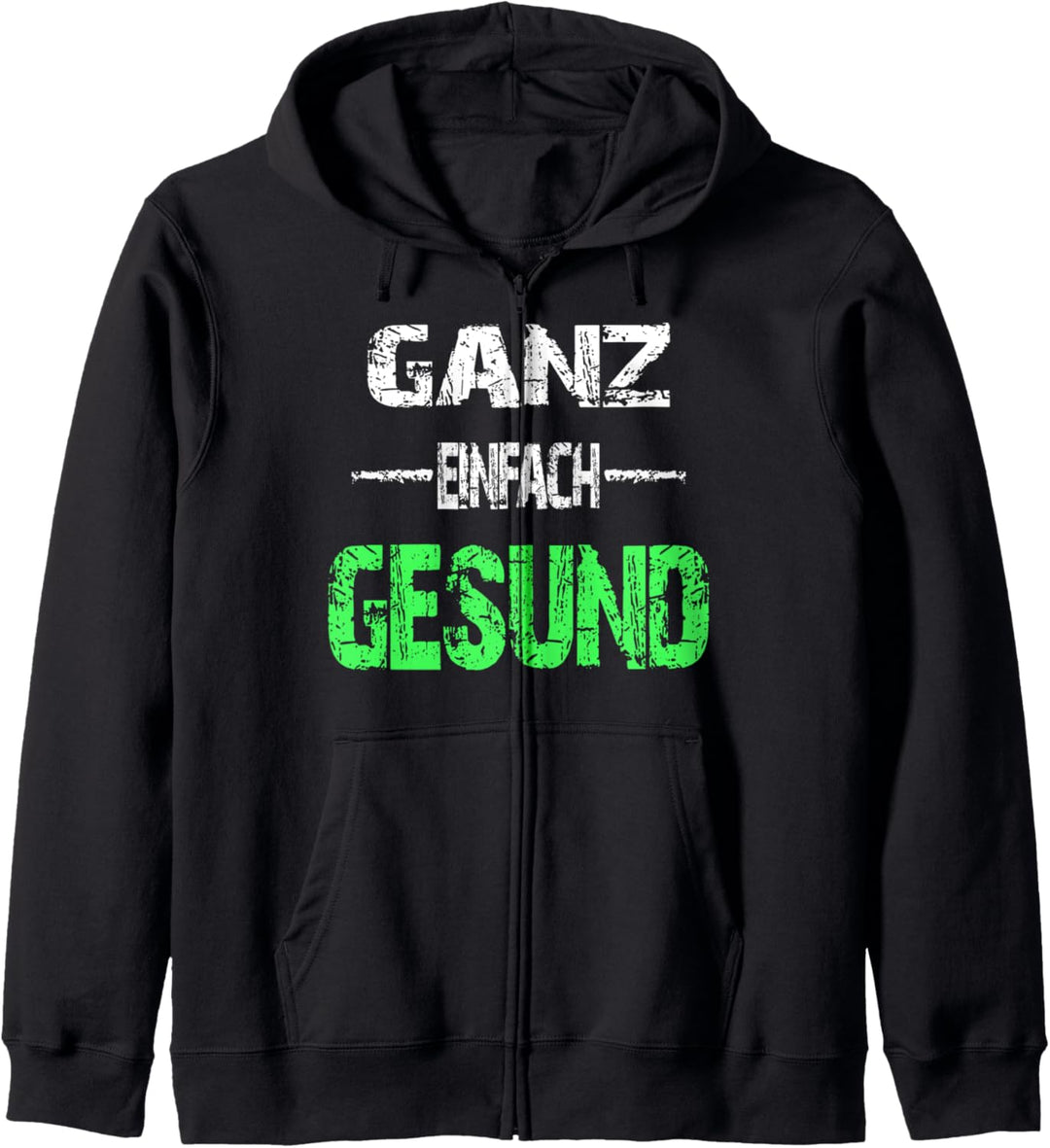 Ironie Spruch für alle gesunden Menschen Leider nur Gesund Kapuzenjacke