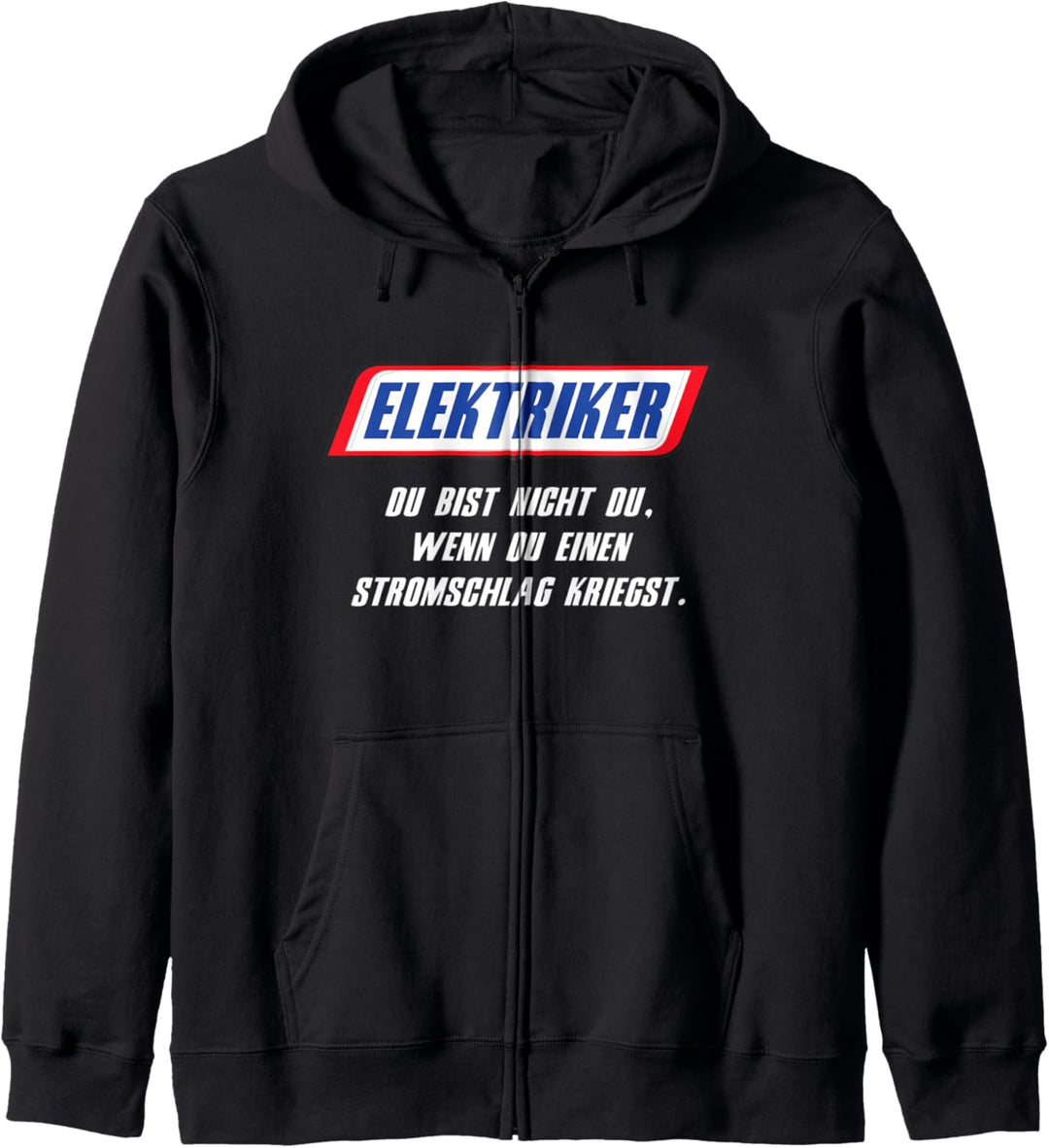Elektriker Stromschlag Spruch Elektrotechnik Handwerk Kapuzenjacke