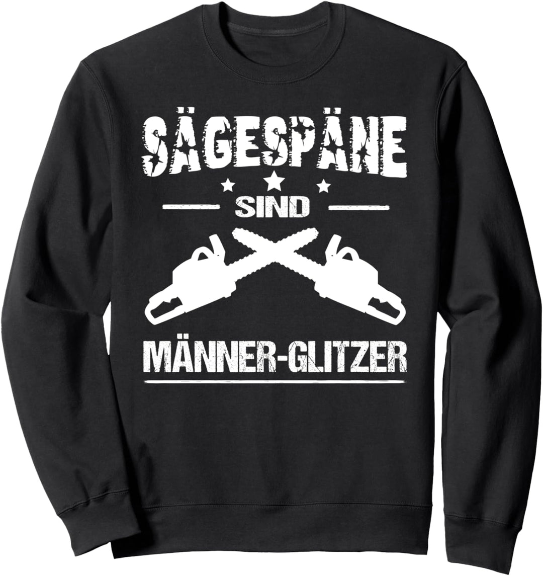 Arborist Baumpfleger Sägespäne Baumpflege Forstwirt Sweatshirt