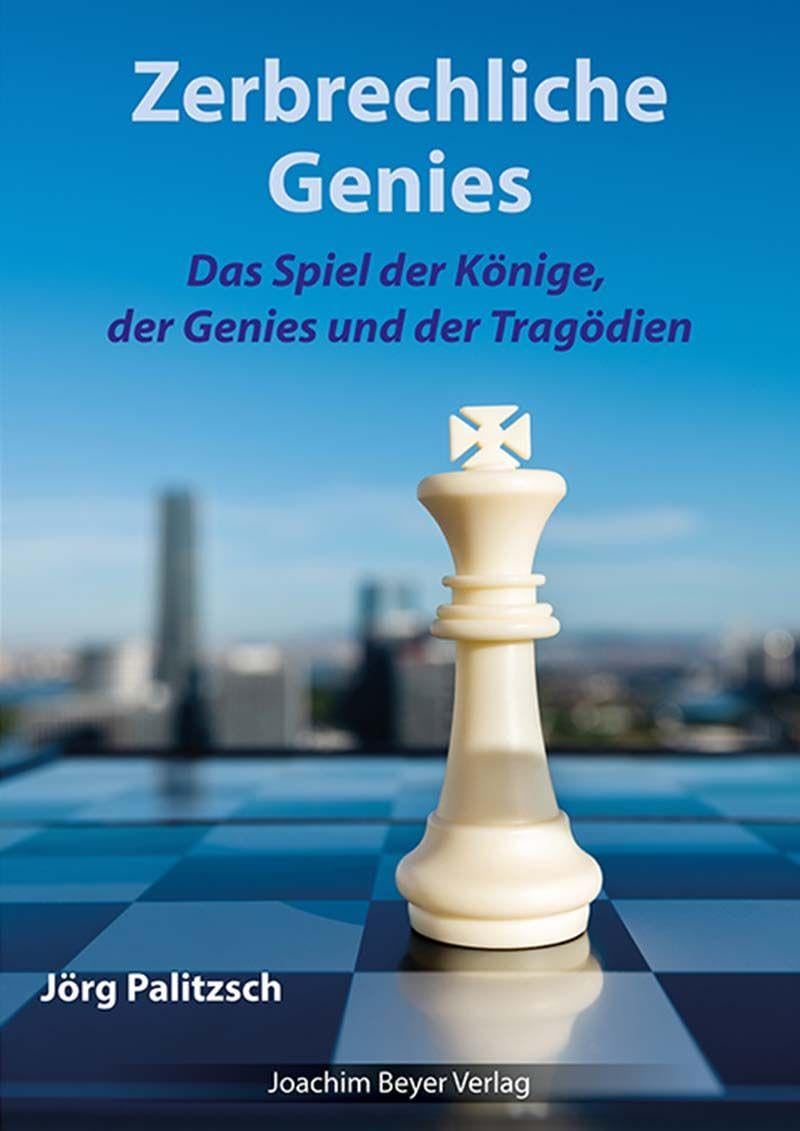 Zerbrechliche Genies: Das Spiel der Könige, der Genies und der Tragödien, Taschenbuch