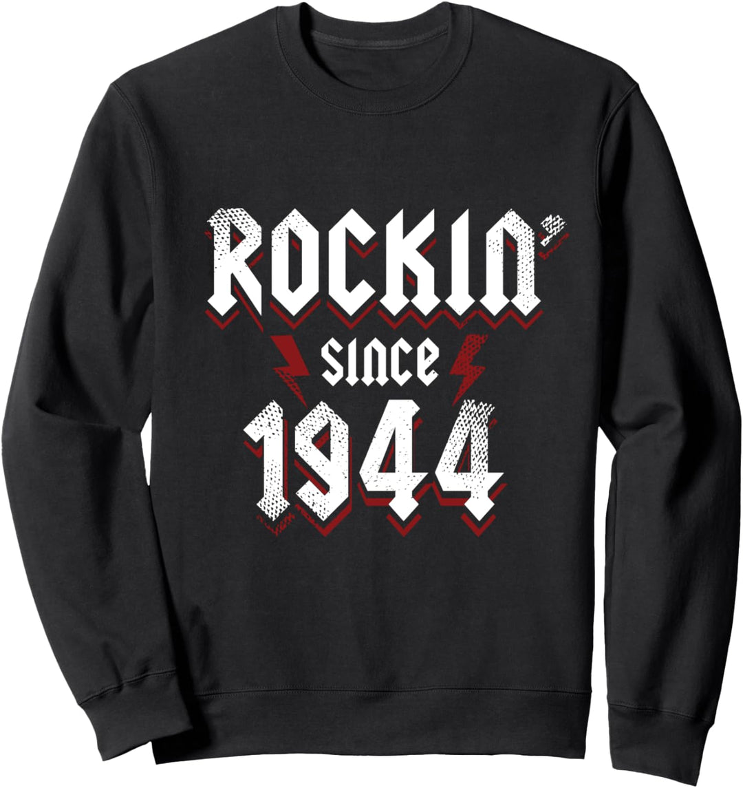Rockin Since 1944 79 Jahre alte Rockmusik 79. Geburtstag Sweatshirt