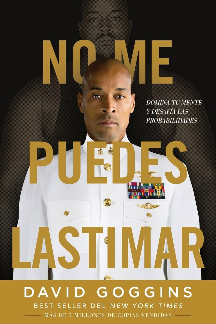 No me puedes lastimar: Domina tu mente y desafía las probabilidades, Taschenbuch