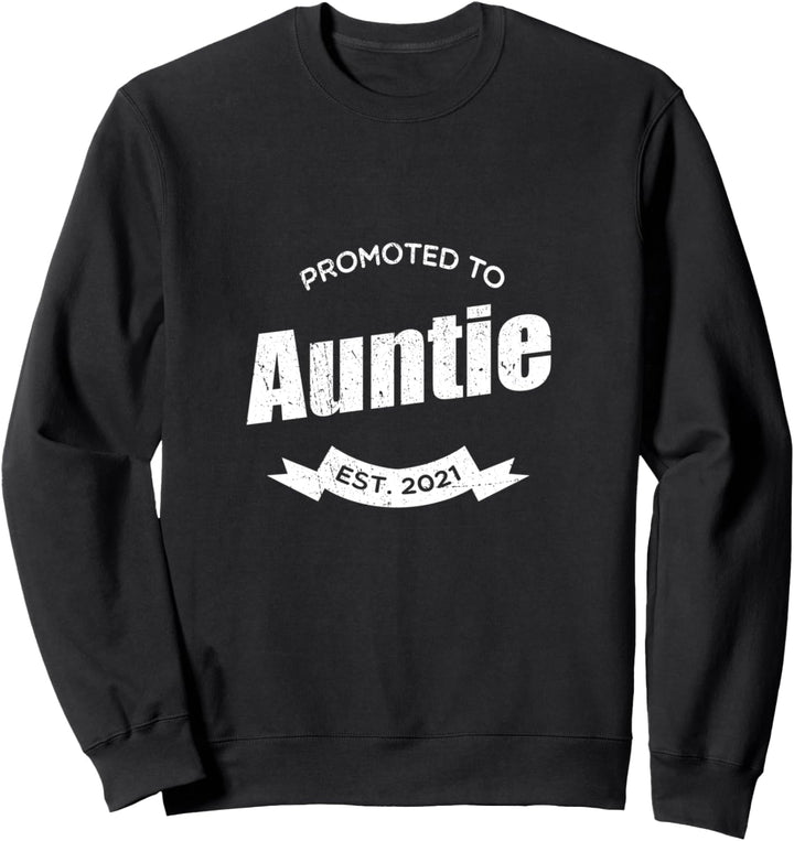 Lustiges Ich Werde Tante 2021 Geschenk Neue Tante Sweatshirt