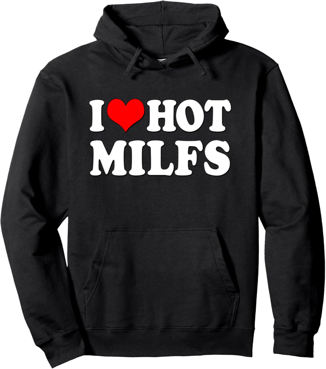 "I love Hot Milfs" Lustiges "I Heart Hot Milfs" Paar-Set Pullover Hoodie