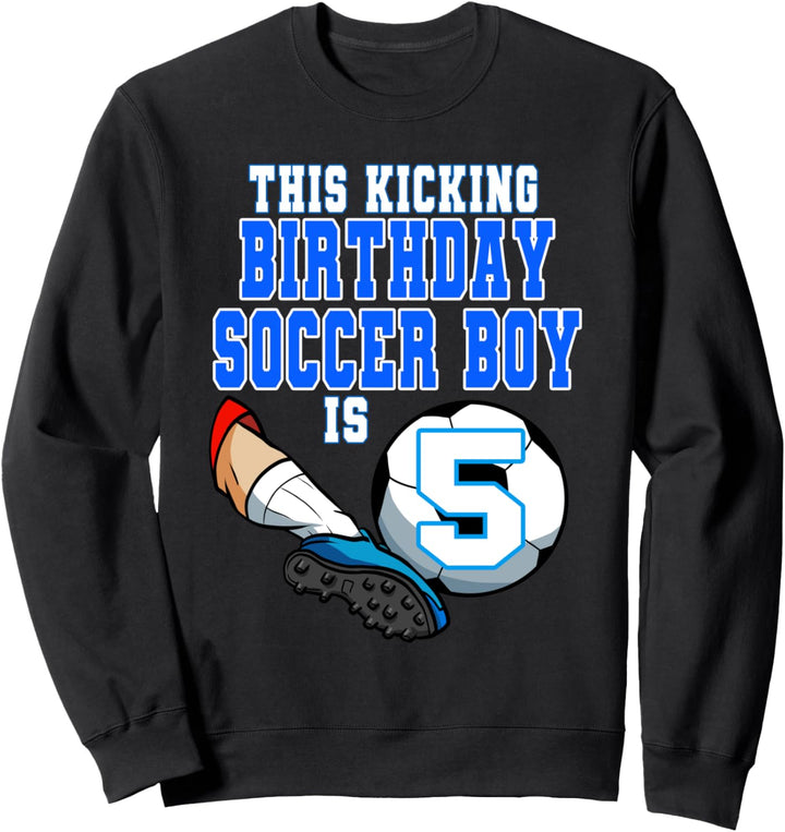 Geburtstagsparty mit Fussball-Motiv "This Birthday Soccer Boy" Sweatshirt