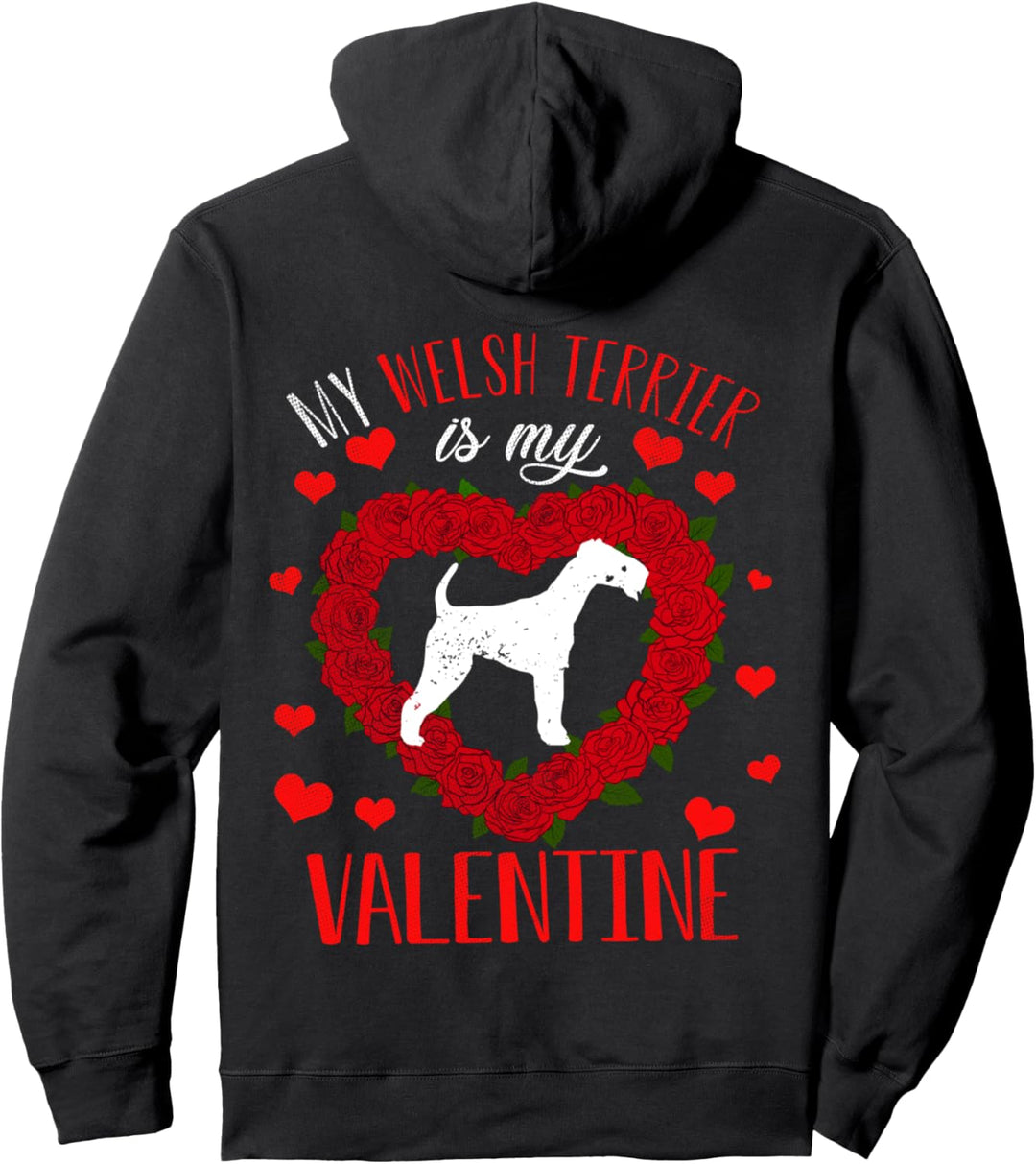 Dog Love Mein Welsh Terrier Hund ist mein Valentinstag Pullover Hoodie