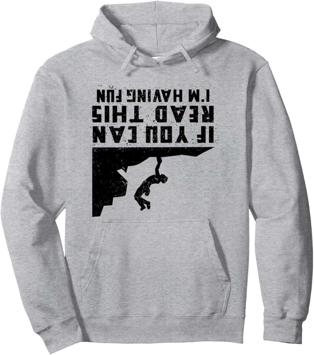 Wenn Sie das lesen können, habe ich Spass Pullover Hoodie