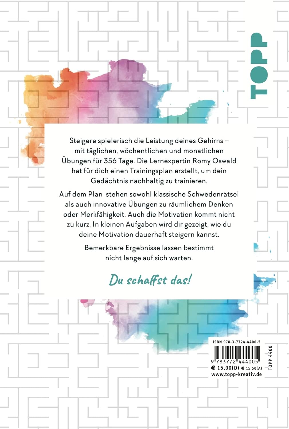 Gehirnjogging - 365 Strategien, Rätsel und Übungen für einen scharfen Verstand: Trainiere Aufmerksam