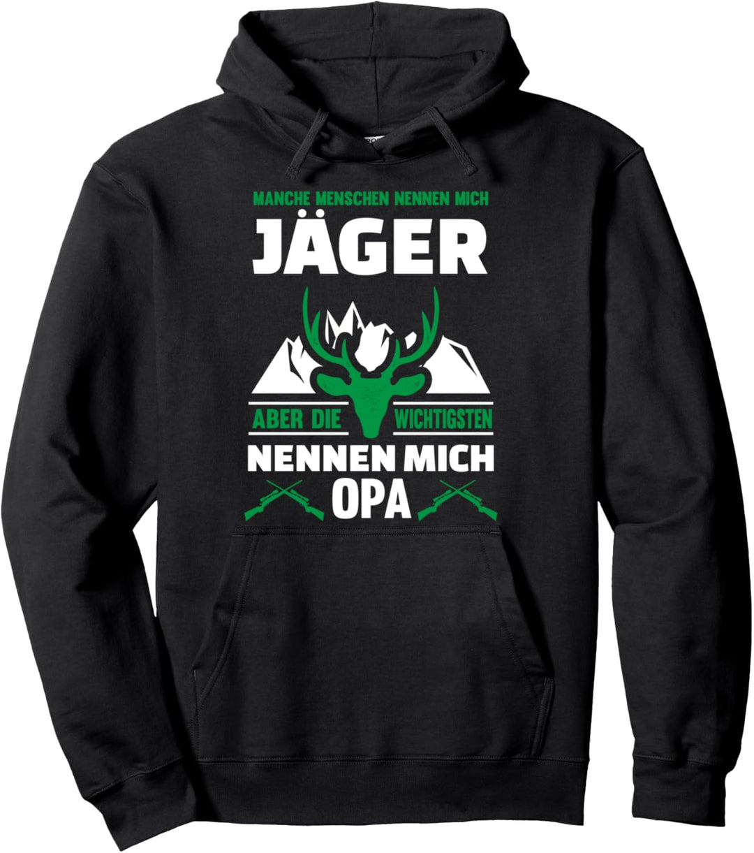 Jäger, Förster Sprüche Geschenk-Idee I Pullover Hoodie