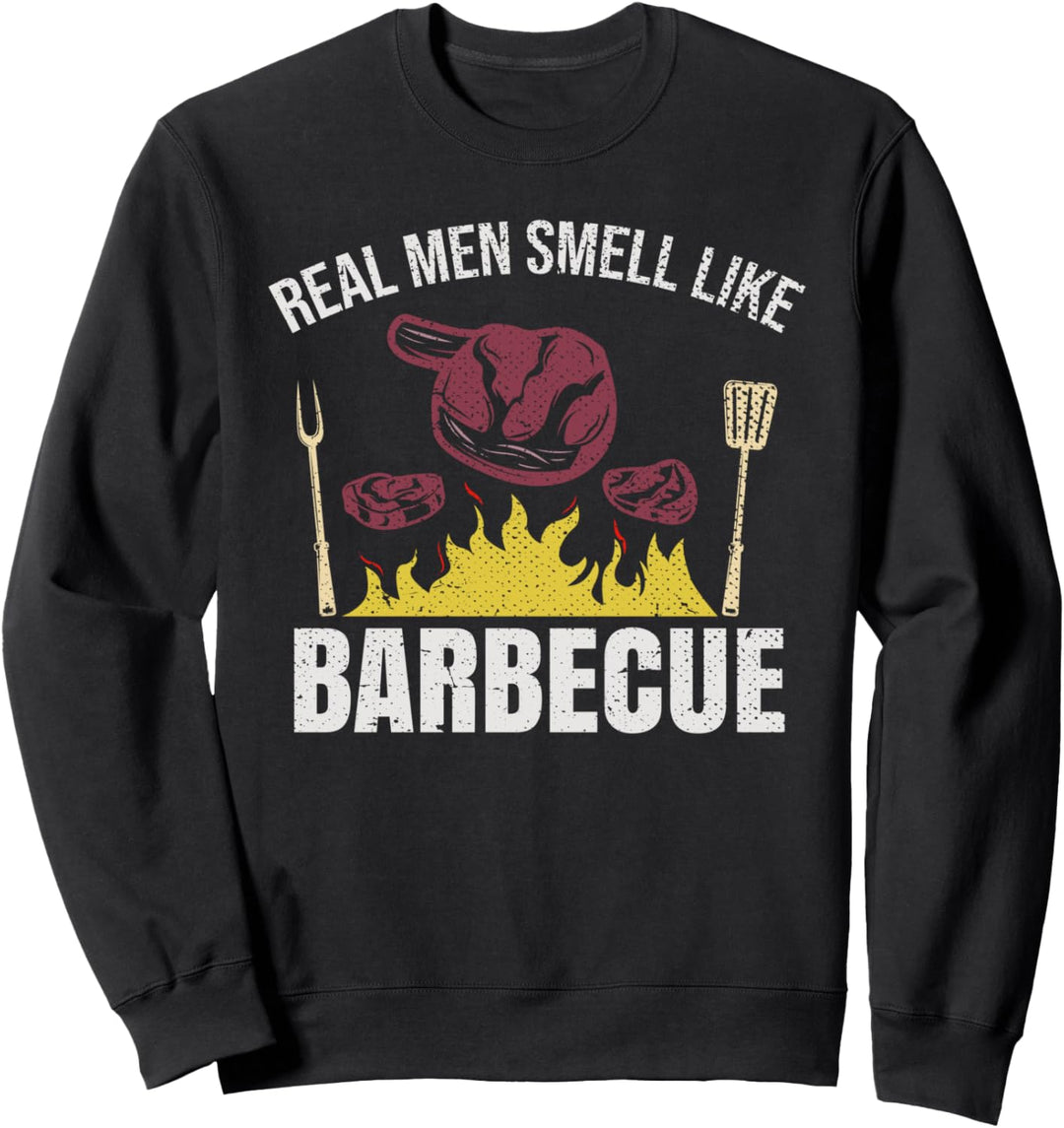 Echte Männer riechen nach Barbecue Lustiges BBQ Grillen Sweatshirt