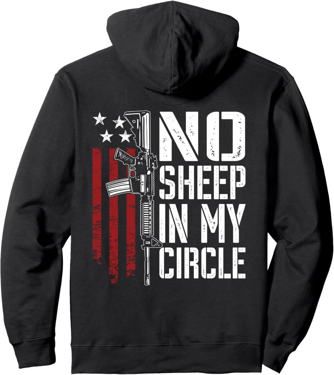 No Sheep In My Circle – USA Pro Gun 2. Version (auf der Rückseite) Pullover Hoodie