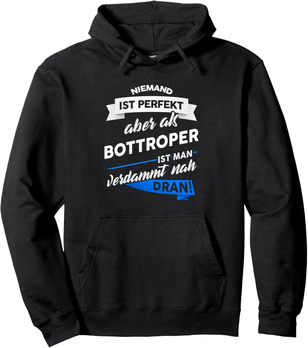 Bottrop - Stadt Bottroper Geschenk Spruch Pullover Hoodie
