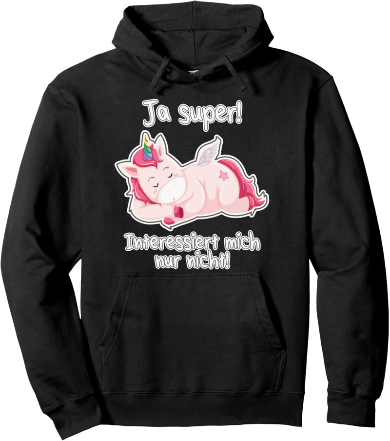 Freches Einhorn Lustiger Cooler Spruch Mädchen & Teenager Pullover Hoodie