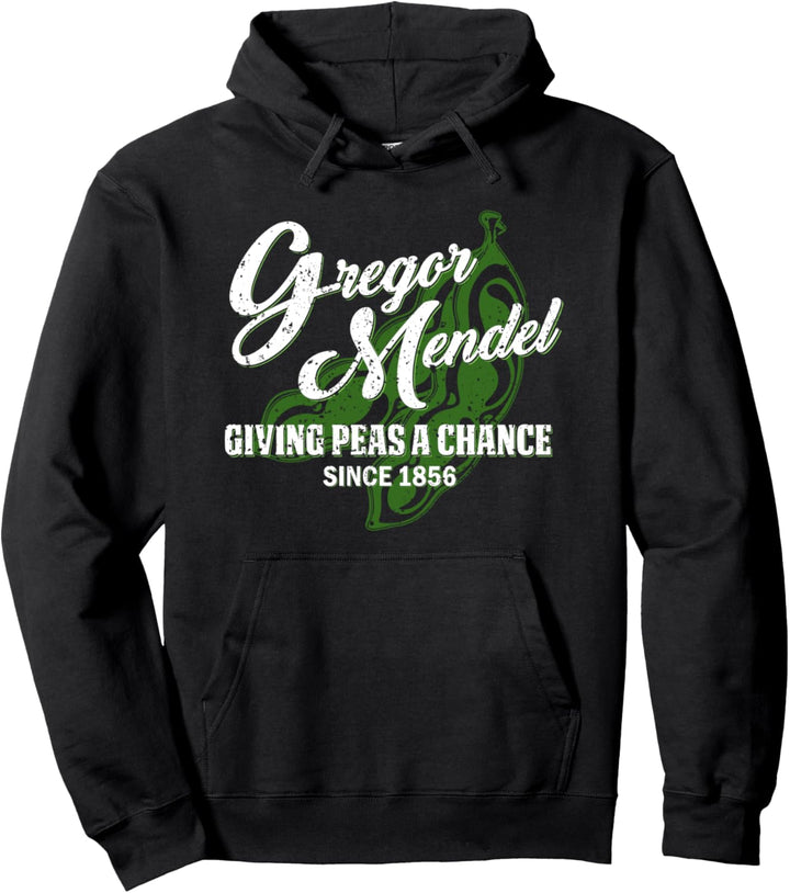 Gregor Mendel Giving Peas a Chance - Biologie, Wissenschaft Pullover Hoodie