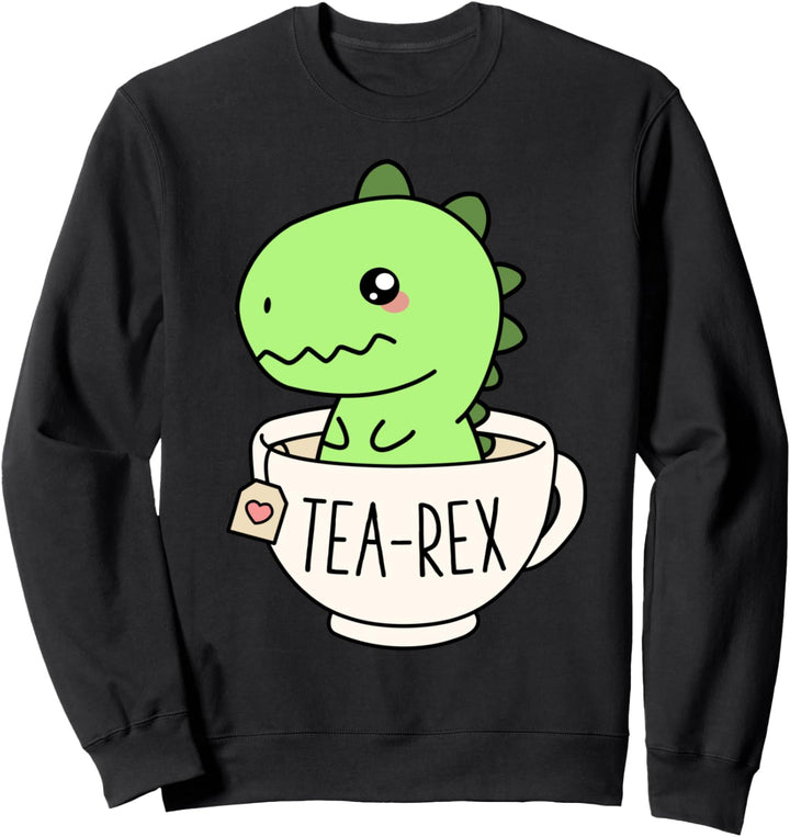 Tea-Rex Cute T-Rex Dinosaur Kawaii Funny Dino Pun Sweatshirt