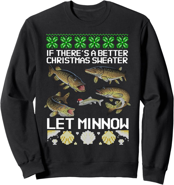 Köderfisch Witz Hecht Weihnachten Weissfisch Sweatshirt
