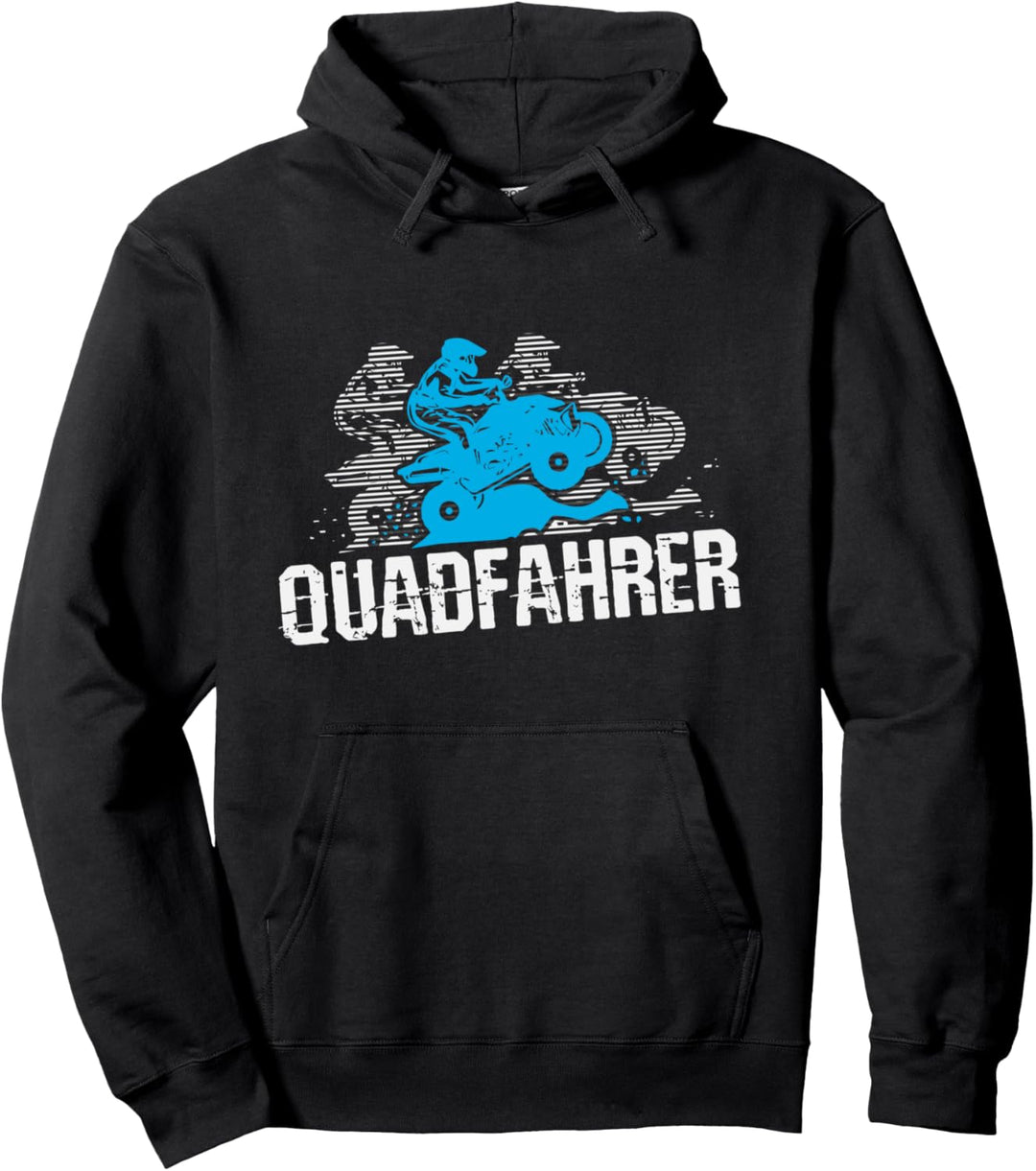 Quadfahrer, Lustiger Spruch Quad-Bike Motiv, Mann Pullover Hoodie