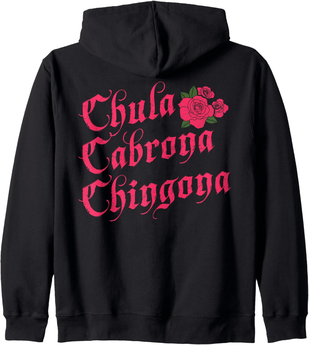 Lustige mexikanische Chula Cabrona Chingona Kapuzenjacke