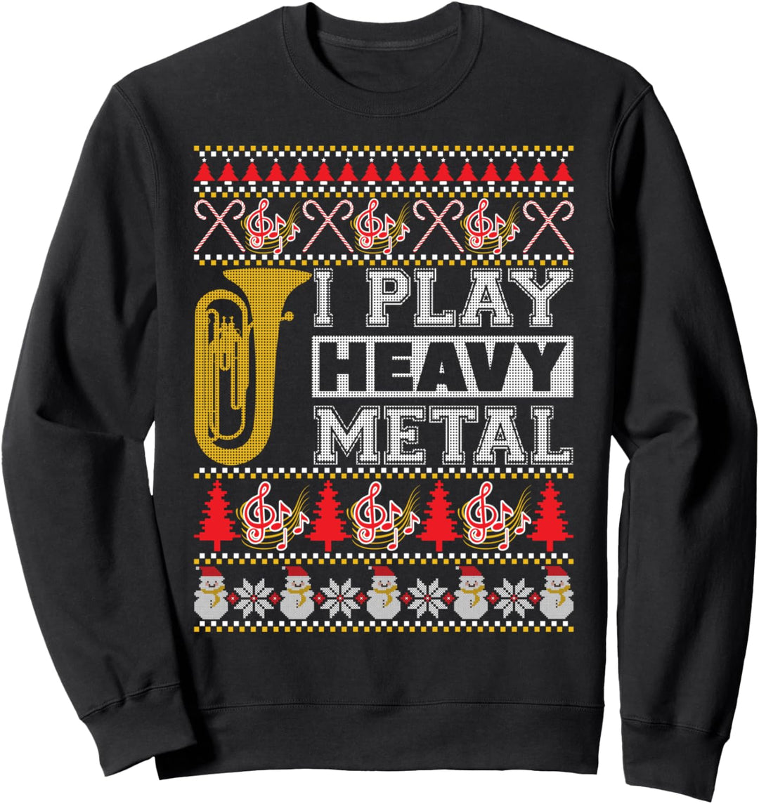 Tuba I Play Heavy Metal Holiday Ugly Christmas Band Musik Sweatshirt