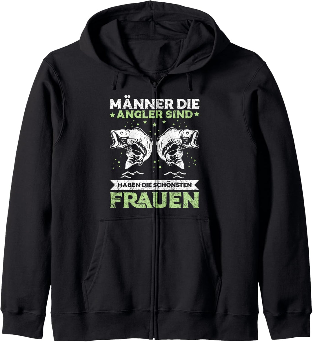 Angeln Männer Die Angler Sind Haben Die Schönsten Frauen Kapuzenjacke