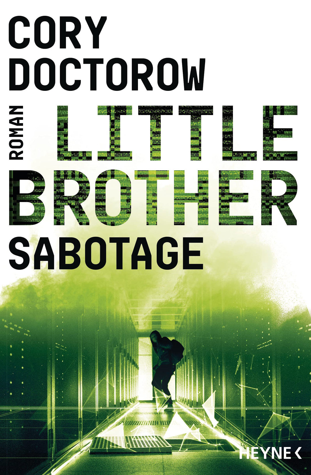 Little Brother – Sabotage: Roman, Paperback