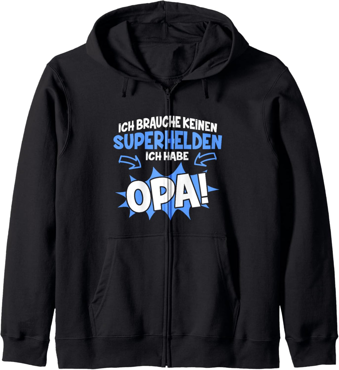 Ich brauche keinen Superhelden Ich habe Opa Enkelkind Kapuzenjacke