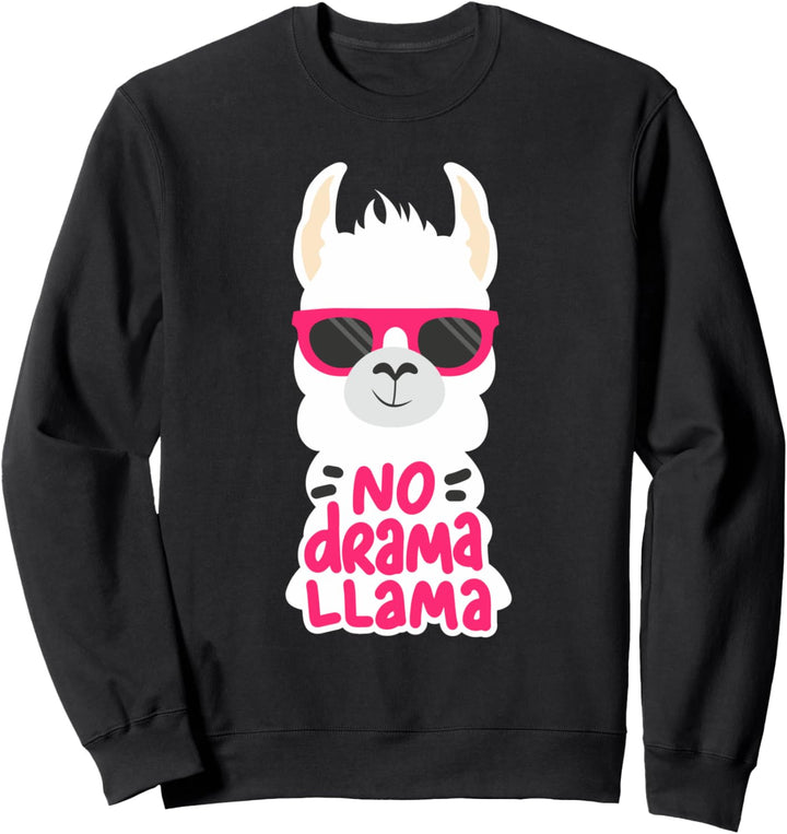 No Drama Llama Sweatshirt