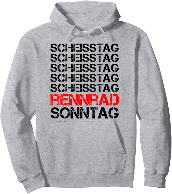 Fahrrad Design Scheisstag Rennrad Sonntag lustiges Pullover Hoodie