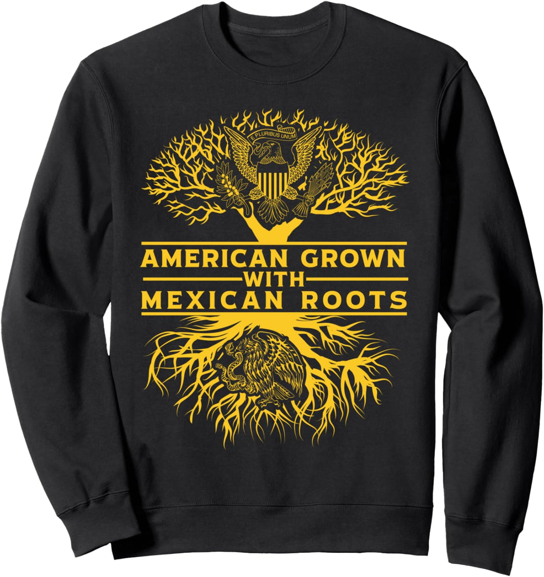 Amerikaner Geboren mit mexikanischen Wurzeln Sweatshirt