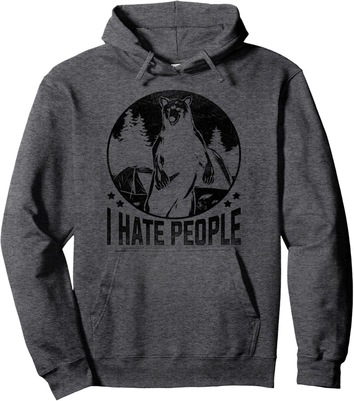 I Hate People I Eat People Camping Gift Hiking Bär Geschenk Pullover Hoodie